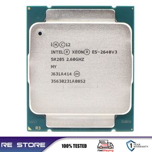 CPUs Used Intel Xeon E5 2640 V3 Processor SR205 2.6Ghz 8 Core 90W Socket LGA 2011-3 CPU E5 2640V3 230925