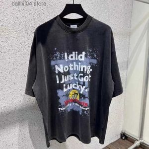 Men's T-Shirts 2023 Summer New Letter Print T-shirt Men Women 1 1 High Quality I did Nothing I Just Got Lucky T Shirt Loose Tees T230925