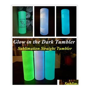 Tumblers Diy SubliMation Tumbler Glow in the Dark 20oz rakt med Luminous Paint Cup Magic Travel Drop Delivery Home Garden Kitch dhe1y