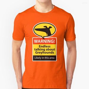 Magliette da uomo Endless Talking Hazard Sign Funny Printed Men Shirt Summer Style Hip Hop Casual Greyhound Lurcher Whippet Dogs