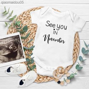 Baby Pregnancy Announcement See You In November Newborn Baby Bodysuits Cotton Short Sleeve Rompers Boys Girls Onesies L230712