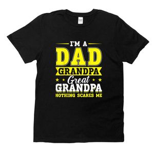 Magliette da uomo Mens I'm A Proud Dad Great Grandpa Nothing Scares Me Quotes T Shirt Maglietta nera Top in cotone Maglietta casual Abbigliamento in doppia altezza 230807