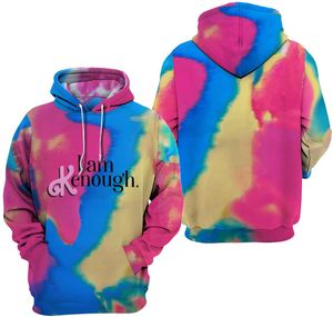 I Am Kenough Hoodie Fashion Long Sleeve Streetwear Men Women Hooded Sweatshirt Tie Dye Cosplay Clothes