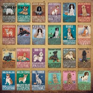 Pet Dog Vintage Placa Greyhound Beagle Labradoodle Sinais de lata de metal Happy Funny Funny Metal Poster Bar Cafe Pethouse Home Decoração ao ar livre Poster30x20cm W01