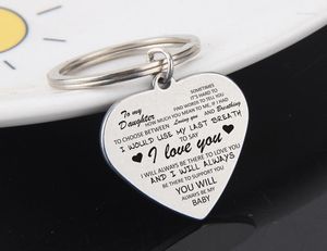 Keychains Daughter Gives A Key Jewelry Commemorative Heart Bag Charm Engraved To My I Love You Holder Memory