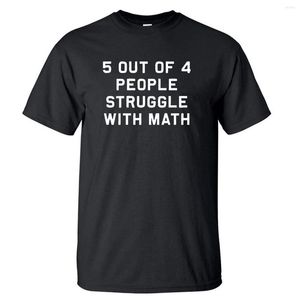 Herren T-Shirts T-Shirt Männer 5 von 4 Menschen kämpfen mit Mathematik lustiger Schullehrer Unterricht Humor Shirt Summer Tops Kurzarm Tees T-Shirt