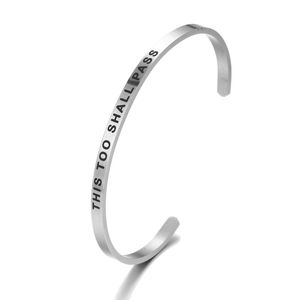 Bangle 4MM Silver Stainless Steel Engraved THIS TOO SHALL PASS Bracelets Inspirational Positive Quote Cuff Mantra & Bangles