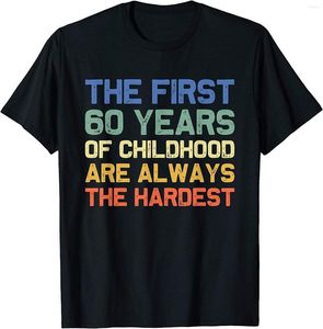 Herren-T-Shirts The First 60 Years Old 60th Crewneck Cotton Shirt Men Casual Short Sleeve Tees Tops Drop