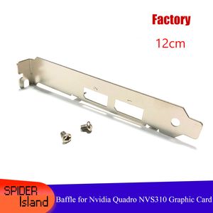 Full High Bracket DP Port / 2* DP for NVS 295 Video Card NVS 310 Graphics Card Baffle12cm with Screw NVS295 NVS310