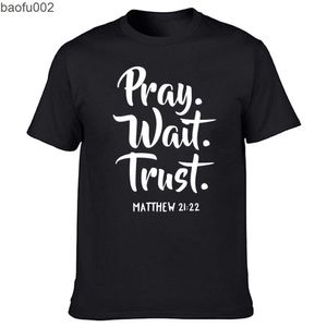 Herren T-Shirts Lustige Beten Warten Vertrauen T Shirts Grafik Baumwolle Streetwear Kurzarm Oansatz Harajuku Hip Hop Christian Gott Religion T-shirt Männer W0322