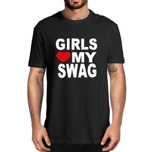 Herren T-Shirts GIRLS LOVE MY SWAG Lustige Vintage 100 % Baumwolle Sommer Herren Neuheit Übergroßes T-Shirt Damen Casual Streetwear EU-Größe T-Shirt 230323