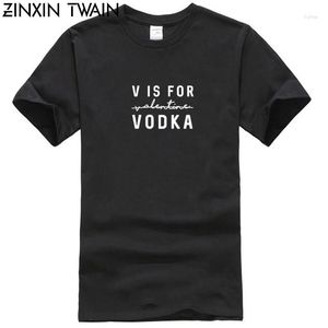 Herren T -Shirts V ist für Wodka Shirt Mann Red Mens Valentinstag Jungs Jungs Witz Zitat Anti lustige Zitate Tees