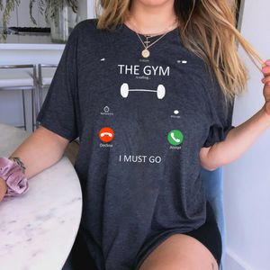 Womens TShirt Gym Is Calling Me Print Tshirts Women Grunge Y2K Tops Casual Funny Graphic Tees 2000s Clothes for Lady Young Girl Top Hipster 230503