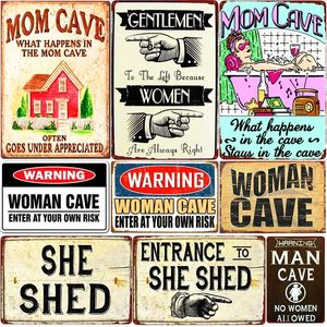 HISIMPLE Woman Cave Plaque Welcome To My She Shed Vintage Metal Signs Bar Pub Cafe Home Decor Mom Cave War Metal Plates Funny Tin Poster Customized Wall Decor 20X30