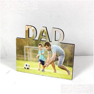 Frames And Mouldings Mdf Sublimation Blank Po Frame Fathers Day Mothers 2022 Sublimating White Family Heat Transfer Picture Drop Del Dhmwn