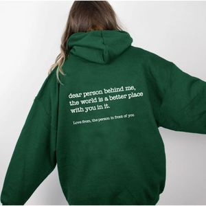 Kvinnors jackor kära person bakom mig hoodie med känguru pocket pullover vintage estetik med ord på baksidan unisex trendiga hoodies 230520