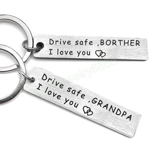 Stainless Steel Drive Safe Keychain Dad Mom Brother Sister Grandpa Grandma Uncle Aunt Family Gift New Driver Keyring Jewelry