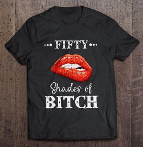 Magliette da uomo Camicia da uomo Fifty Shades Of Bitch - Maglietta da donna con labbra sexy
