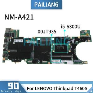 Motherboard For LENOVO Thinkpad T460S i56300U Mainboard NMA421 00JT935 SR2F0 With 4GB RAM Laptop motherboard DDR4 tested OK