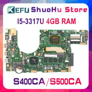 Motherboard Kefu S400CA für ASUS S500CA S400CA S400C S500C Laptop Motherboard Tested 100% Arbeit Mainboard mit i33217u i53317u i73537u 4GB