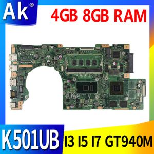 Moderkort K501UB Notebook Mainboard DDR3 DDR4 4GB 8GB RAM I3 I5 I7 CPU GT940M GPU för ASUS K501U K501UX K501UQ A501U LAPTOP MODERBOARD