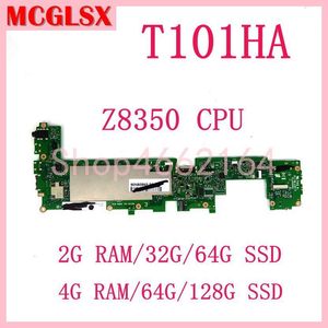 Moderkort T101HA Z8350 CPU 2G/4G RAM 32G/64G/128G SSD Mainboard för ASUS Transformer Book T100HA T101H T101HA TABLET MOTROBAR TEST OK