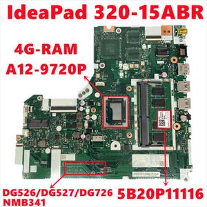 اللوحة الأم FRU 5B20P11116 لـ LENOVO IDEAPAD 32015ABR اللوحة الأم DG526/DG527/DG726 NMB341 NMB341 مع A129720P 4GRAM اختبار OK OK