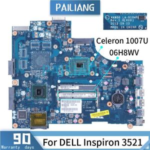 Motherboard For DELL Inspiron 3521 Celeron 1007U Laptop Motherboard 06H8WV LA9104P SR109 DDR3 Notebook Mainboard