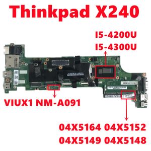 Motherboard Fru 04x5164 04x5152 04x5149 04x5148 Para Lenovo ThinkPad X240 Laptop Motherboard Viux1 NMA091 com i54200U i54300U 100% testado