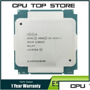 Dły motkie użyte Xeon E5 2696v3 2696 V3 Procesor SR1XK 18-rdzeniowy 2,3 GHz lepszy niż LGA 2011-3 CPU Dostawa dostarczająca komputery sieciowe OTUNF