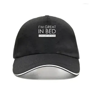 Ball Caps „I'm Great In Bed I Can Sleep For Hours“ – Herren-Baseballkappe, lustiger Witz, Comedy-Aufdruck, Bill Hat Snapback, ca