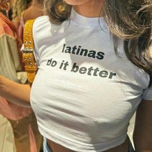 Women's T Shirts Latinas Do It Better Print T-shirt Cute Short Sleeve Crop Tops Harajuku Goth Baby Tees Retro Latin Female Sexy Y2K