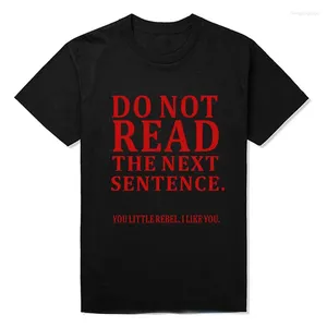 メンズTシャツユーモア面白い次の文を読んではいけないTシャツボーイジョークギフトサマーシャツファッションハラジュクカジュアルヴィンテージストリート