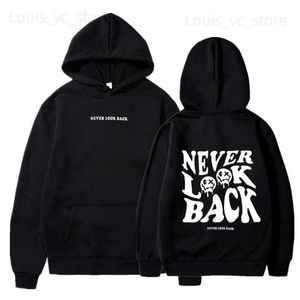 Le felpe con cappucci da uomo non guardano mai indietro con cappuccio lettera di moda da uomo lettere grafica stampata da donna cool casual harajuku streetwear con cappuccio pullover t231221