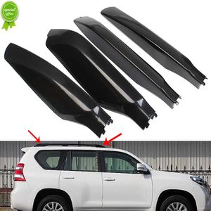 Novo 4 pçs/set cobertura de trilho de rack de teto shell substituir para toyota land cruiser prado 150 fj150 2010-2015 2016 2017 2018 acessórios do carro