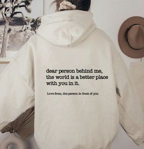 Luvtröjor för herr Kära person Bakom mig Hoodie Personlig Be Kind Message Hoody Mental Health Awareness Långärmad tröja Tröjor 230705