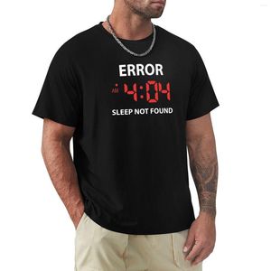 Linne för män Error 404 Sleep Not Found T-shirt Tees T-shirts för män Grafisk