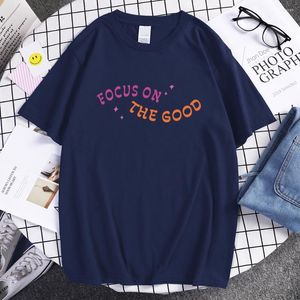 Herren-T-Shirts, Motiv: Konzentrieren Sie sich auf das Gute, Druck-T-Shirt, bequemes Straßen-Shirt, Herren, Baumwolle, Avantgarde, kurzärmelig, lustiges weiches T-Shirt männlich