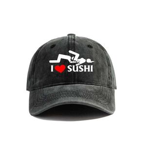 Czapki piłki I Love Sushi Baseball Cap Summer Tata Tata Hats Men Outdoor Regulowane bawełniane czapki MZ-471 HKD230718