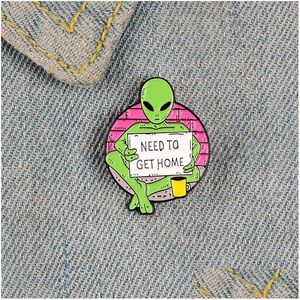 Pins Brooches Alien Green Enamel Pin For Women Coffee Cup Badge Hand Holding Paper Need To Get Home Lapel Clothes Backpack Jewelry Dhwpp