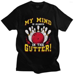Camisetas masculinas Moda Bowling Mind Is Always In The Gutter T-shirt Manga curta O-neck Algodão Lazer Bowler Quote Vestuário Tamanho europeu