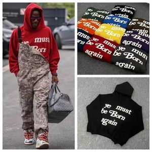 Men's Hoodies Sweatshirts Puff Print CPFM Ye Must Be Born Again Hoodie Men Women Pullover Heavy Fabric Sweatshirts Embroidery Hood yh