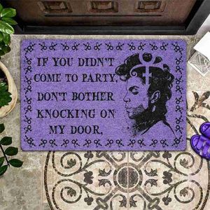 Carpet Funny Prince Door Floor Mat Entrance Front Doormat - If You Didn't Come To Party Don't Bother Knocking On My Door 230731