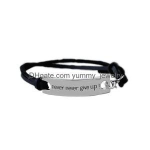 Braccialetti con ciondoli Nuovo braccialetto in pelle Never Give Up Inspirational Word Lettera Bracciale con ciondoli per donna Uomo Moda Amicizia Gioielli Gif Dh6Wi