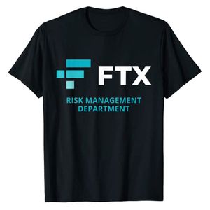 Magliette da uomo Divertenti FTX Risk Management Department Maglietta Cool Lettere Stampate Proverbi Citazione Grafica Tee Tops Camicette a maniche corte Regali 230404