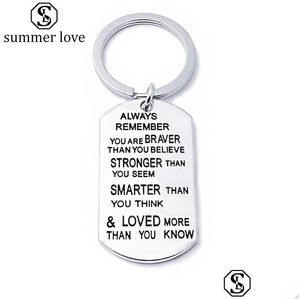 Charms Edelstahl Schlüsselanhänger Ring You Are Braver Stronger Smarter Than Think Anhänger Schlüsselanhänger für Familie Freund Liebhaber Giftz D Dhec5