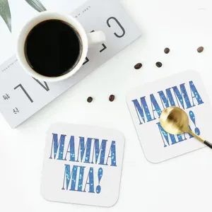 Bordmattor Mamma Mia Coasters Kitchen Placemats Icke-halkisolering Cup Coffee For Decor Home Table Seary Pads Set av 4