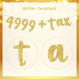 Party Dekoration 50. Geburtstag Banner Lustige 4999 Tax Gold Fifty Supplies für Männer oder Frauen Dekorationen