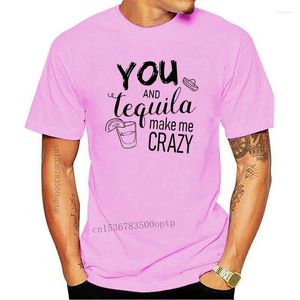 Magliette da uomo You And Tequila Make Me Crazy T-Shirt