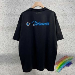 T-shirts masculinas apenas Vetements TShirt Men Women 11 Melhor qualidade 2023ss Nova T-Shirt Oversized Tops Tee Z0420